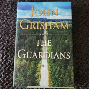 The Guardians (A Novel) by John Grisham Hardback Book